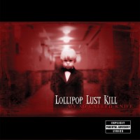 Purchase Lollipop Lust Kill - My So Called Knife