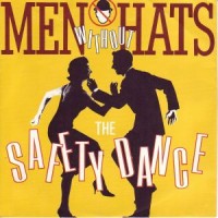 Purchase Men Without Hats - The Safety Dance (Vinyl)