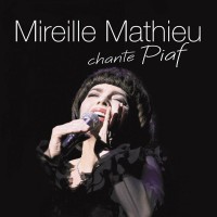 Purchase Mireille Mathieu - Mireille Mathieu Chante Piaf