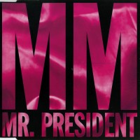 Purchase Mr. President - Mm (CDS)