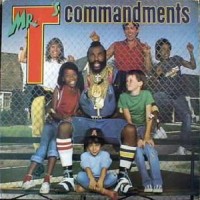 Purchase Mr. T - Mr. T's Commandments