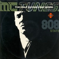 Purchase Mc Tunes Vs 808 State - The Only Rhyme That Bites (CDS)