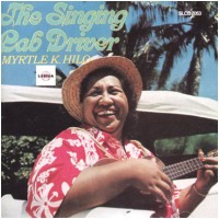 Purchase Myrtle K. Hilo - The Singing Cab Driver (Vinyl)