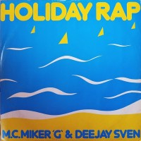 Purchase Mc Miker G & Deejay Sven - Holiday Rap (CDS)