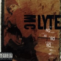 Purchase Mc Lyte - Ain't No Othe r