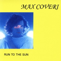 Purchase Max Coveri - Run To The Sun