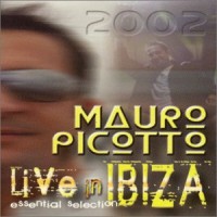 Purchase Mauro Picotto - Live In Ibiza