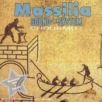 Purchase Massilia Sound System - Chourmo