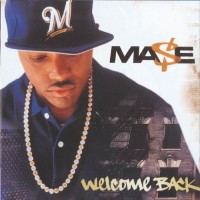 Purchase Mase - Welcome Back