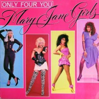 Purchase mary jane girls - Only Four You