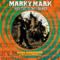 Buy Marky Mark & The Funky Bunch - Good Vibrations (CDS) Mp3 Download