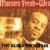 Buy Maestro Fresh-Wes - The Black Tie Affair Mp3 Download