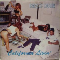 Purchase Mac Dre - California Livin' (EP)