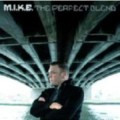 Buy m.i.k.e. - The Perfect Blend CD2 Mp3 Download