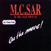 Purchase M.C. Sar & The Real McCoy - On The Move