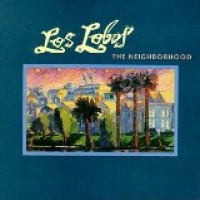 Purchase Los Lobos - The Neighborhood