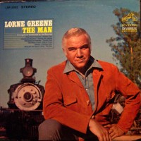 Purchase Lorne Greene - The Man (Vinyl)