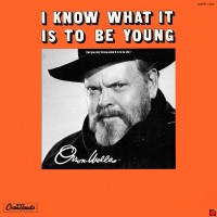 Purchase Orson Welles - I Know What It Is To Be Young (CDS)