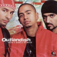 Purchase Outlandish - Bread & Barrels Of Water