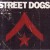 Buy Street Dogs - Street Dogs Mp3 Download