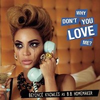 Purchase Beyonce - Why Don't You Love Me (CDS) (Remixes)