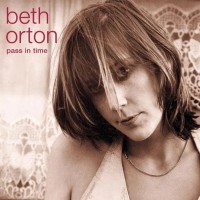 Purchase Beth Orton - Pass In Time CD1