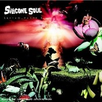 Purchase Silicone Soul - Save Our Souls
