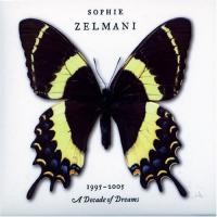 Purchase Sophie Zelmani - 1995-2005: Decade Of Dreams
