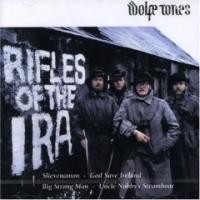 Purchase Wolfe Tones - Rifles Of The I.R.A.