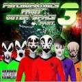 Buy Insane Clown Posse - Psychopathics From Outer Space Part 3 Mp3 Download