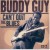 Buy Buddy Guy - Can't Quit The Blues CD2 Mp3 Download