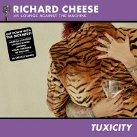 Purchase Richard Cheese - Tuxicity