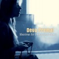 Buy Deva Premal - Mantras for Precarious Times Mp3 Download