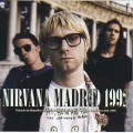 Buy Nirvana - Palacio De Los Deportes De La Comunidad De Madrid, Madrid, Spain 3Rd July 1992 Mp3 Download