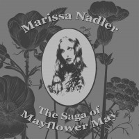 Purchase Marissa Nadler - The Saga Of Mayflower May
