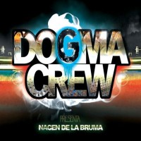 Purchase Dogma Crew - Nacen De La Bruma (EP)