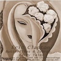 Purchase Eric Clapton - Butterflies & Zebras... Fairy Tales CD1