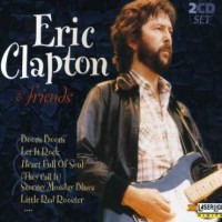 Purchase Eric Clapton - Eric Clapton & Friends (Live)