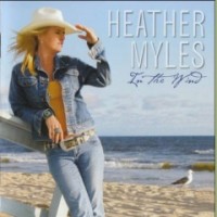 Purchase Heather Myles - In The Wind
