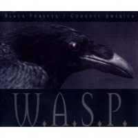 Purchase W.A.S.P. - Black Forever . Goodbye America Version 1 (CDS)
