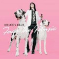 Buy Melody Club - Face The Music Mp3 Download