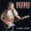 Buy Rosendo - Un Palo Al Agua Mp3 Download