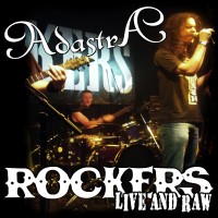 Purchase Adastra - Rockers Live And Raw (UK)