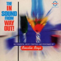 Purchase Beastie Boys - The In Sound From Way Out!