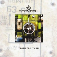 Purchase Bodycall - Somatic Turn
