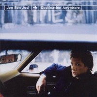 Purchase Jon Bon Jovi - Destination Anywhere (Special Edition) CD2