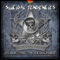 Buy Suicidal Tendencies - No Mercy Fool!/The Suicidal Family Mp3 Download