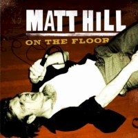 Purchase Matt Hill - On The Floor