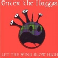 Purchase Enter the Haggis - Let the Wind Blow High