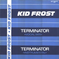 Purchase Kid Frost - Terminator (Vinyl)